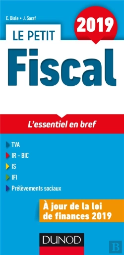 Bertrand.pt - Le Petit Fiscal ; Les Éléments Indispensables (Édition 2019)