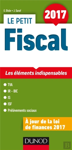 Bertrand.pt - Le Petit Fiscal ; Les Points Clés En 22 Fiches (14e Édition)