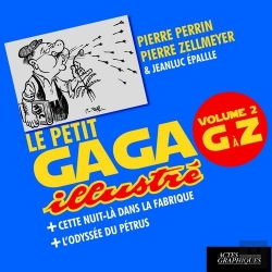 Bertrand.pt - Le Petit Gaga Illustré Volume 2 G À Z