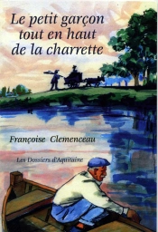 Le Petit Garcon Tout En Haut De La Charrette