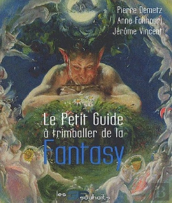 Bertrand.pt - Le Petit Guide À Trimballer De La Fantasy