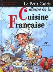 Le Petit Guide De La Cuisine Francaise