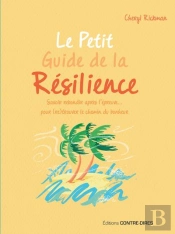 Le Petit Guide De La Resilience