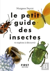 Le Petit Guide Des Insectes