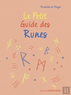 Bertrand.pt - Le Petit Guide Des Runes