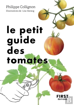 Bertrand.pt - Le Petit Guide Des Tomates