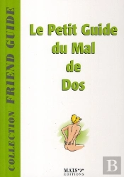 Le Petit Guide Du Mal De Dos