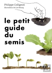 Le Petit Guide Du Semis