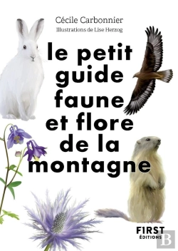 Bertrand.pt - Le Petit Guide Faune Et Flore De La Montagne