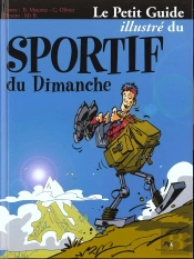 Le Petit Guide Illustre Du Sportif Du Dimanche