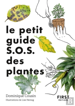 Bertrand.pt - Le Petit Guide S.O.S. Des Plantes