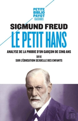 Bertrand.pt - Le Petit Hans. Suivi De Sur L'Education Sexuelle Des Enfants