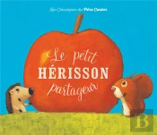 Le Petit Hérisson Partageur