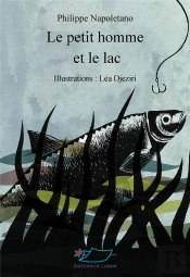 Le Petit Homme Et Le Lac