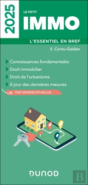 Le Petit Immo 2025 - L'Essentiel En Bref