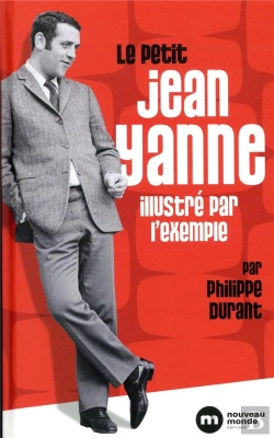 Bertrand.pt - Le Petit Jean Yanne Illustre Par L Exemple