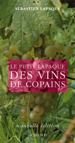 Bertrand.pt - Le Petit Lapaque Des Vins De Copains (Édition 2009)