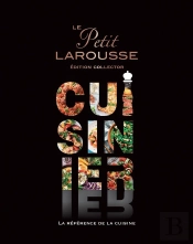 Le Petit Larousse Cuisinier