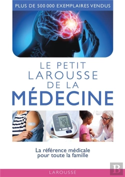 Bertrand.pt - Le Petit Larousse De La Médecine