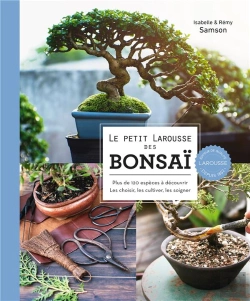 Bertrand.pt - Le Petit Larousse Des Bonsai