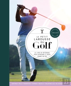 Bertrand.pt - Le Petit Larousse Du Golf