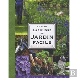 Bertrand.pt - Le Petit Larousse Du Jardin Facile