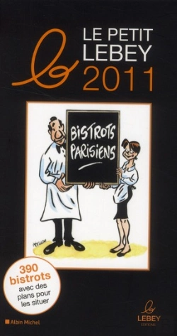 Bertrand.pt - Le Petit Lebey Des Bistrots Parisiens (Édition 2011)