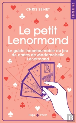 Bertrand.pt - Le Petit Lenormand: Le Guide Incontournable Du Jeu De Cartes De Mademoiselle Lenormand