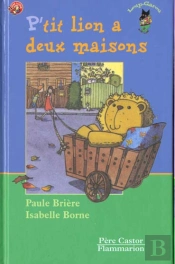 Le Petit Lion A Deux Maisons