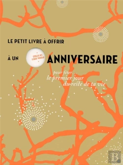 Bertrand.pt - Le Petit Livre À Offrir À Un Anniversaire