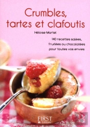 Le Petit Livre; Crumbles, Tartes Et Clafoutis