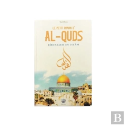 Bertrand.pt - Le Petit Livre D'Al-Quds, Jérusalem En Islam