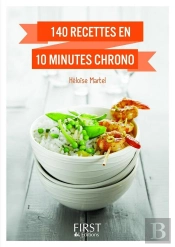 Le Petit Livre De - 140 Recettes En 10 Minutes Chrono