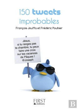 Bertrand.pt - Le Petit Livre De 150 Tweets Improbables