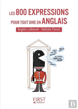 Bertrand.pt - Le Petit Livre De 800 Expressions Pour Tout Dire En Anglais