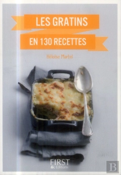 Bertrand.pt - Le Petit Livre De - Gratins En 130 Recettes