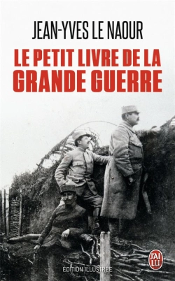 Bertrand.pt - Le Petit Livre De La Grande Guerre