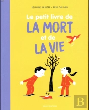 Le Petit Livre De La Mort Et De La Vie (Ne)