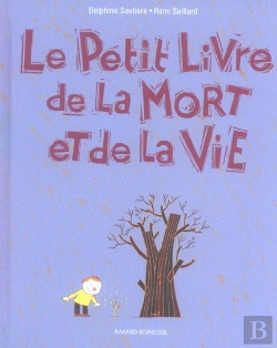 Bertrand.pt - Le Petit Livre De La Mort Et De La Vie