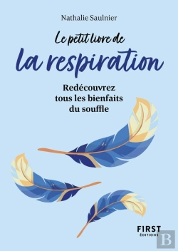 Bertrand.pt - Le Petit Livre De La Respiration : Redécouvrez Tous Les Bienfaits Du Souffle