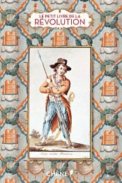 Le Petit Livre De La Revolution Francaise