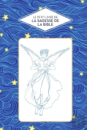 Le Petit Livre De La Sagesse De La Bible