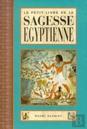 Le Petit Livre De La Sagesse Egyptienne