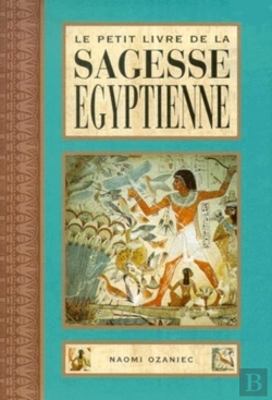 Bertrand.pt - Le Petit Livre De La Sagesse Egyptienne