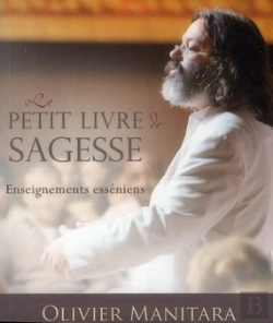 Bertrand.pt - Le Petit Livre De La Sagesse - Enseignements Esseniens