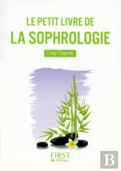 Le Petit Livre De La Sophrologie