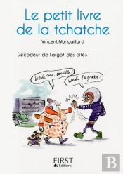 Le Petit Livre De La Tchatche