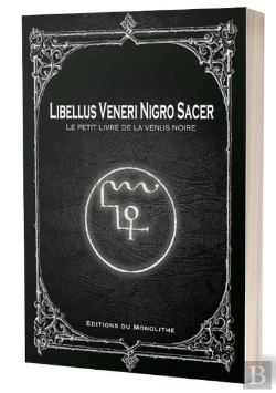 Bertrand.pt - Le Petit Livre De La Venus Noire - Libellus Veneri Nigro Sacer