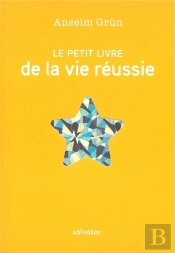 Le Petit Livre De La Vie Réussie