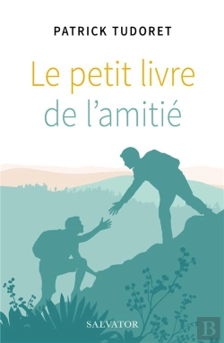 Bertrand.pt - Le Petit Livre De L'Amitié